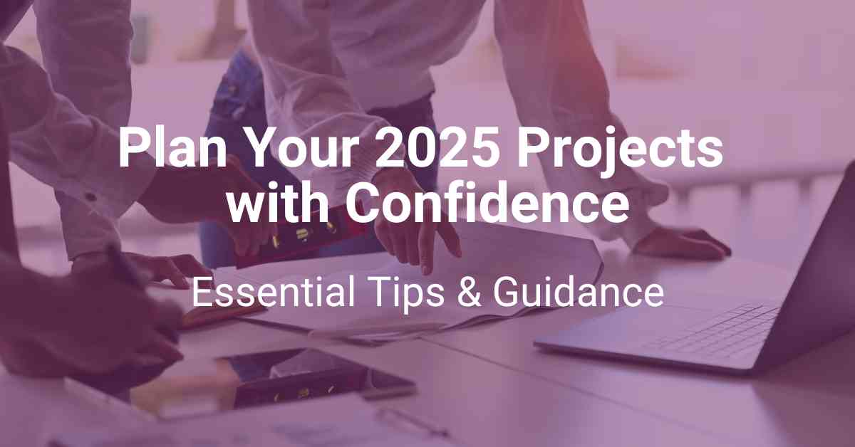 Plan your 2025 projects with confidence - Block Architects