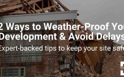 Building Resilience: 12 Ways to Weather-Proof Your Development Against Delays