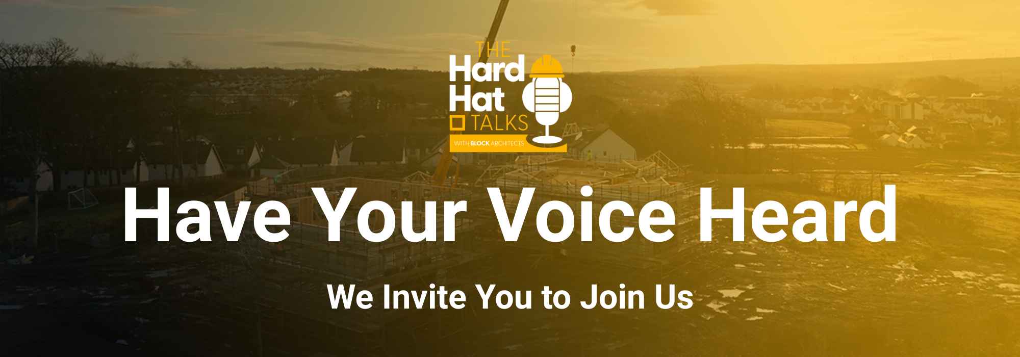 Join us on the Hard Hat Talks - banner 2